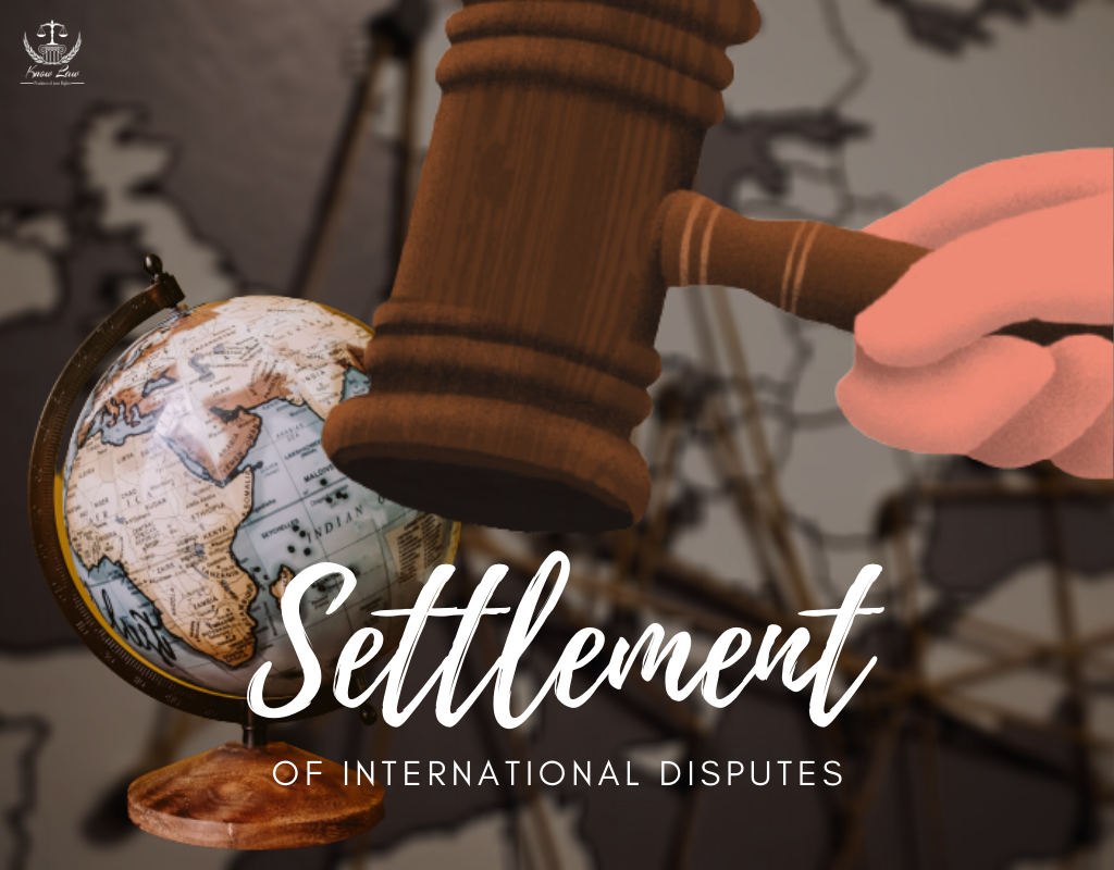 Settlement of International Disputes